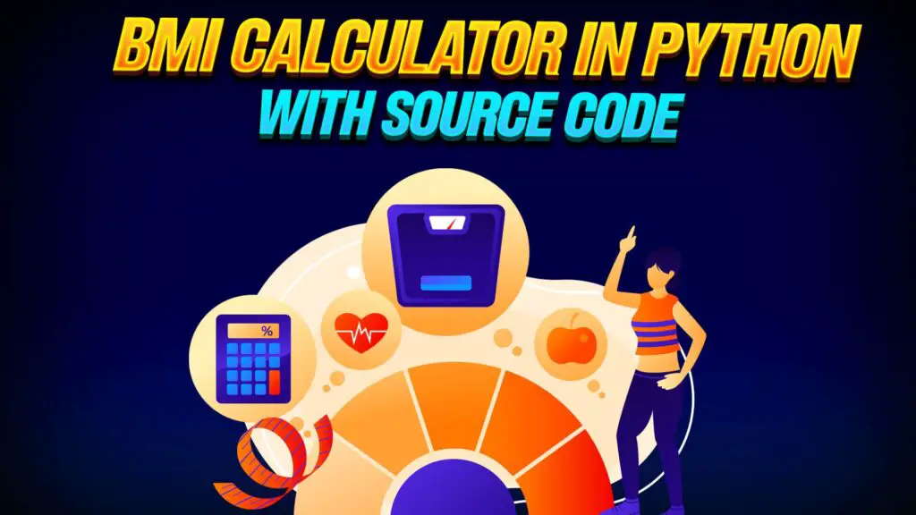 BMI Calculator in Python with source code