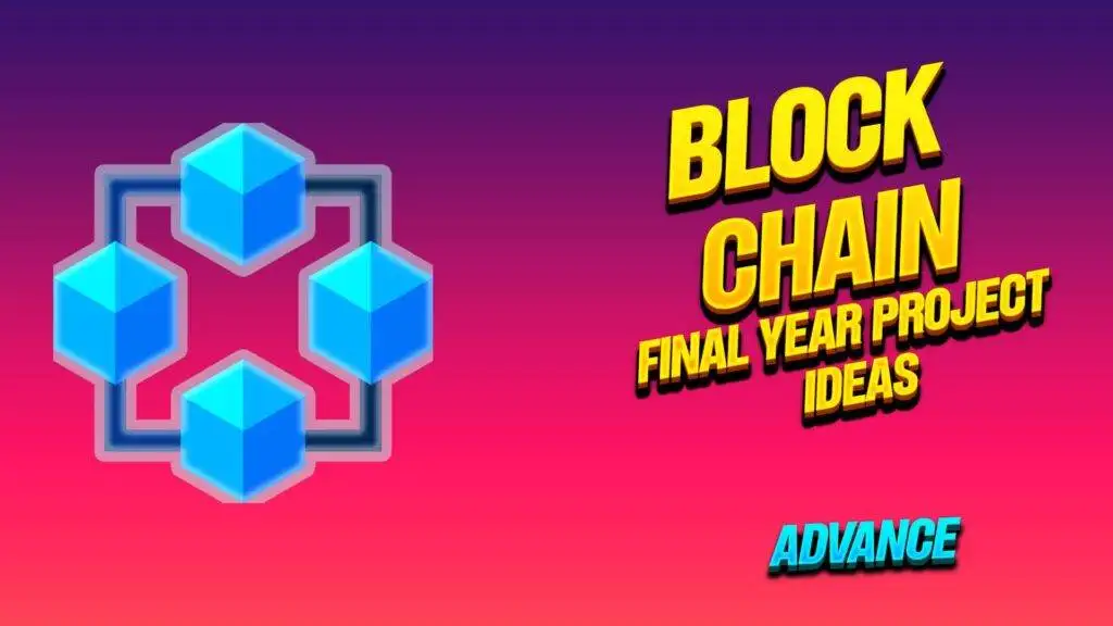Blockchain Project Ideas