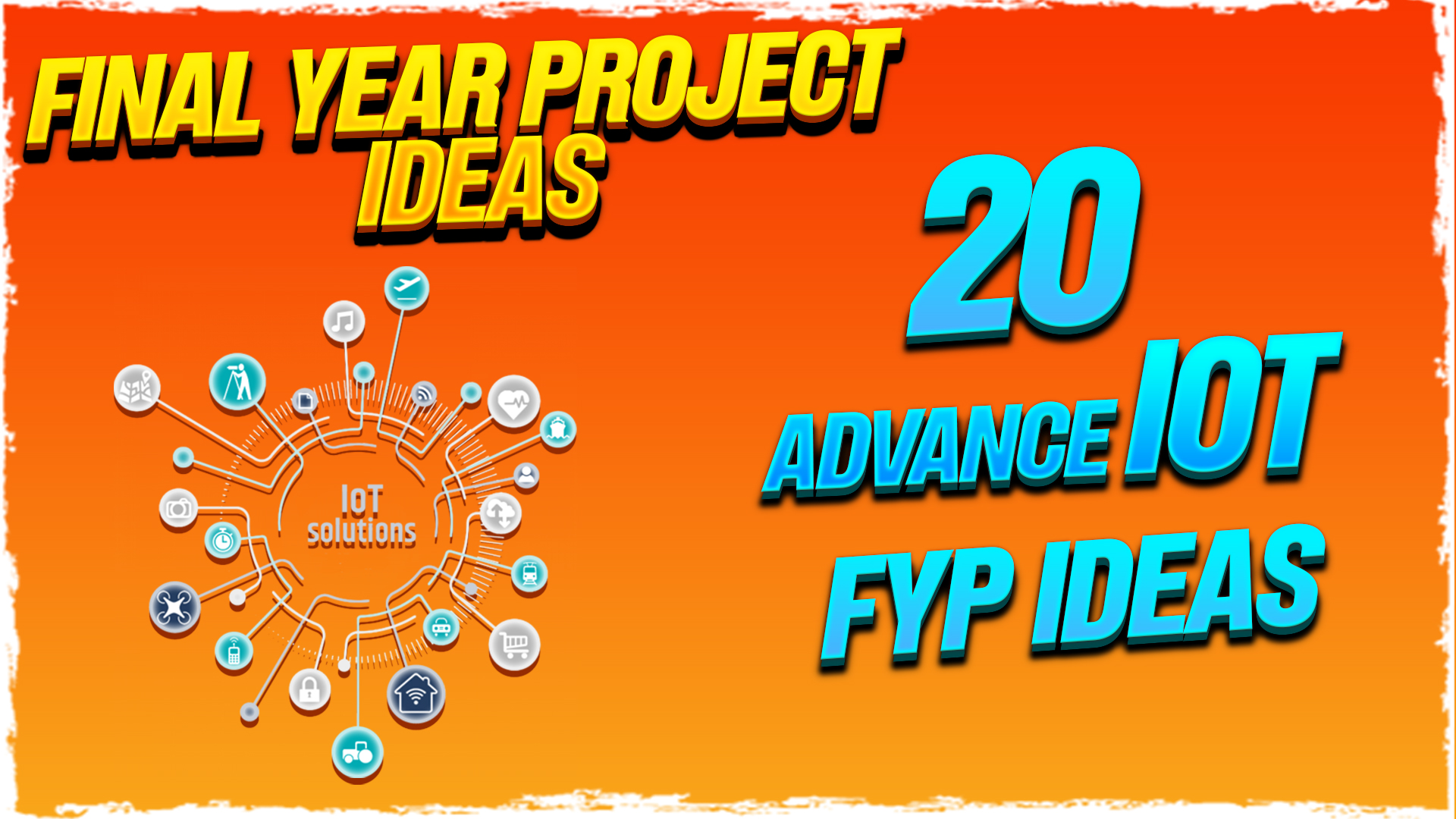 20 exciting IOT projects for Final Year